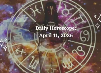 Daily Horoscope, April 11, 2026: Positivity for Aries, Leo, Scorpio; Caution for Taurus, Gemini, Pisces Daily Horoscope, April 11, 2026: Positivity for Aries, Leo, Scorpio; Caution for Taurus, Gemini, Pisces