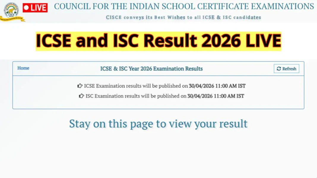 ICSE 12th Result 2026: Check Your Scorecard At results.cisce.org, digilocker.gov.in