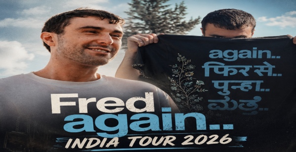 Electronic Sensation Fred again.. Announces Debut India Tour for December 2026