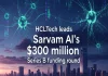 HCLTech Shares Rise 3% After ₹1,427 Crore Investment In Sarvam AI HCLTech Shares Rise 3% After ₹1,427 Crore Investment In Sarvam AI